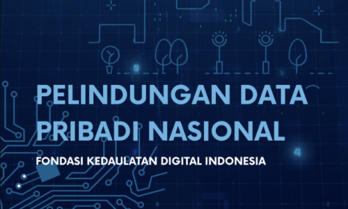 Pelindungan Data Pribadi Nasional Fondasi Kedaulatan Digital Indonesia