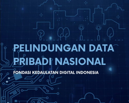 Pelindungan Data Pribadi Nasional Fondasi Kedaulatan Digital Indonesia